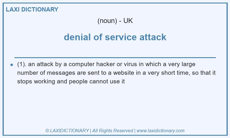 Definition denial of service attack in British English