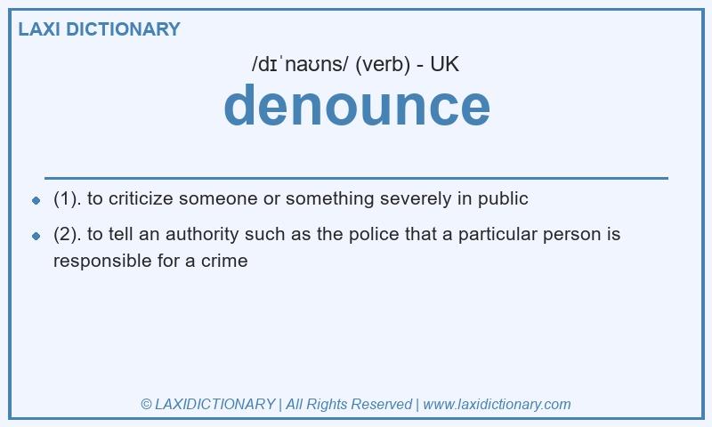 Definition denounce in British English