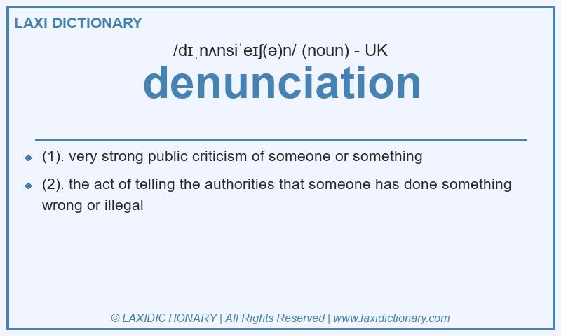 Definition denunciation in British English