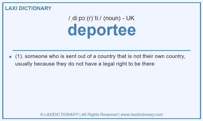Definition deportee in British English