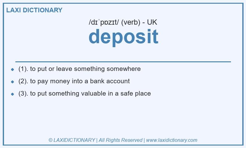 Definition deposit in British English