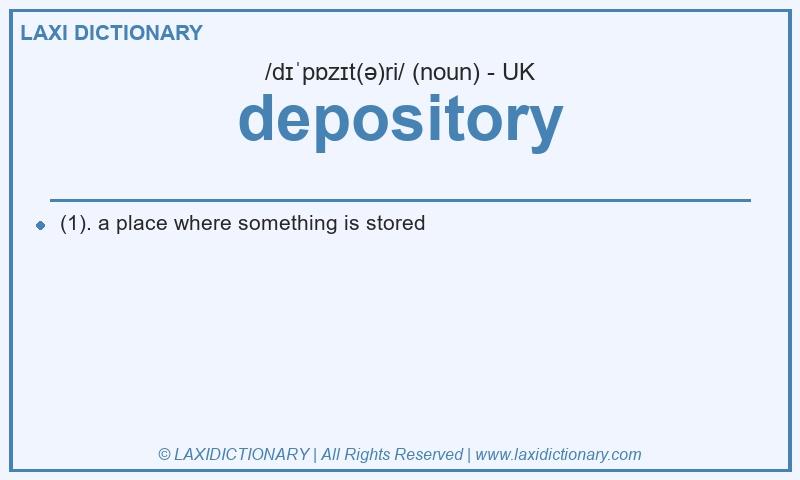 Definition depository in British English