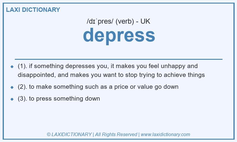Definition depress in British English