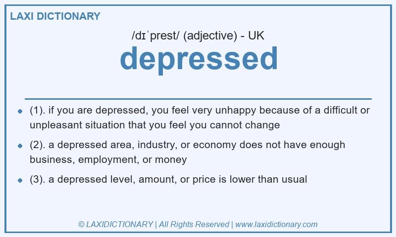 Definition depressed in British English