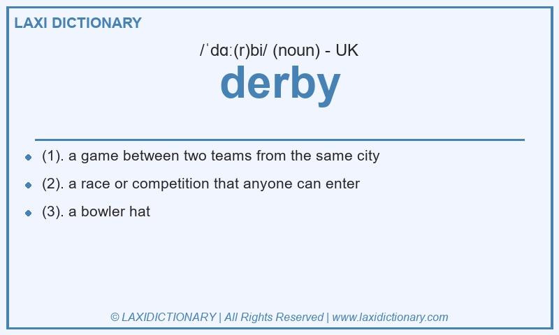 Definition derby in British English