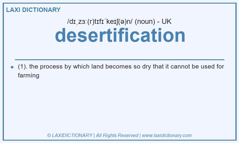 Definition desertification in British English