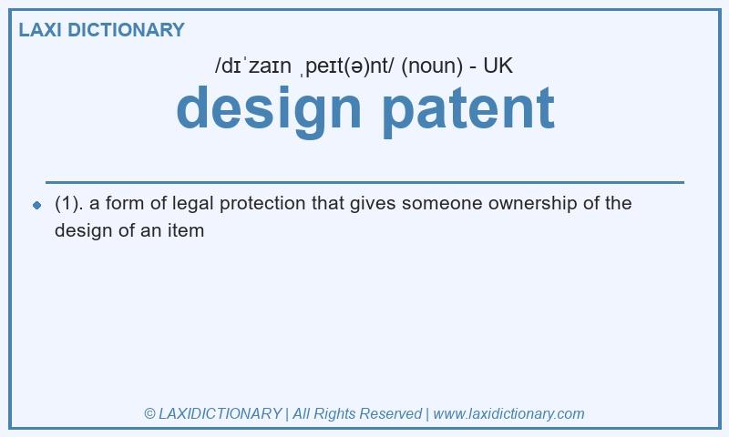 Definition design patent in British English