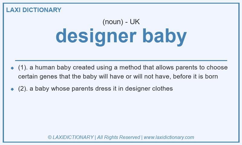 Definition designer baby in British English