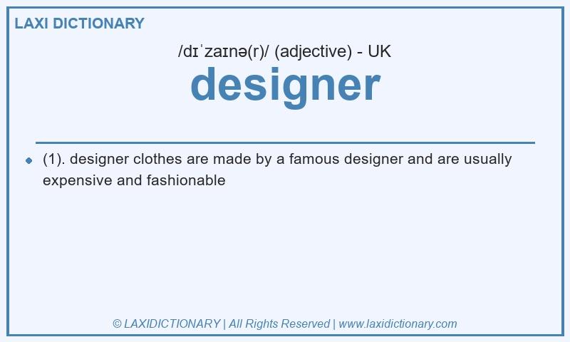 Definition designer in British English