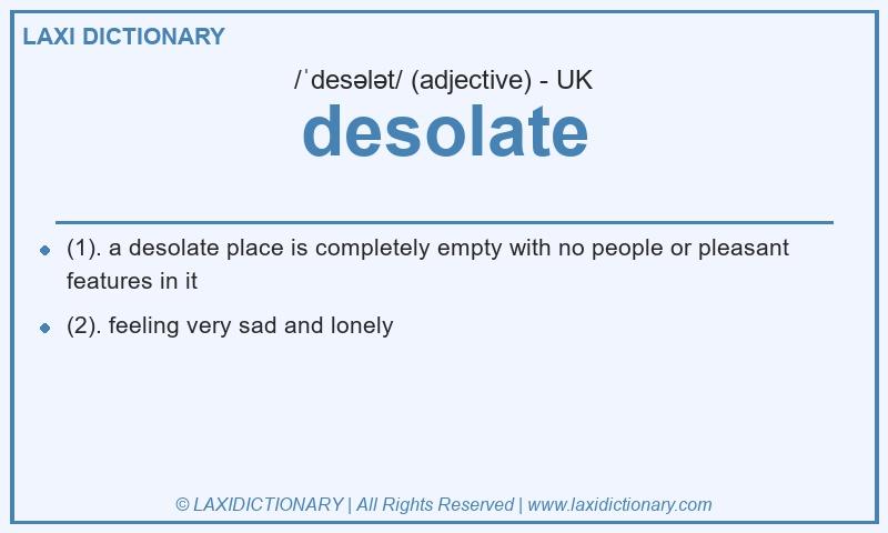Definition desolate in British English