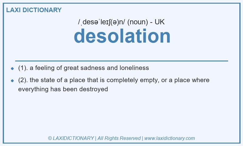 Definition desolation in British English