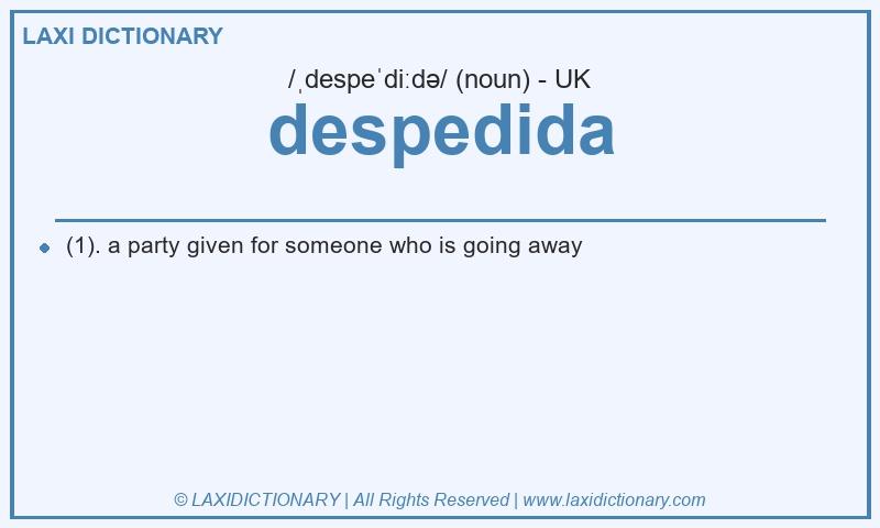 Definition despedida in British English