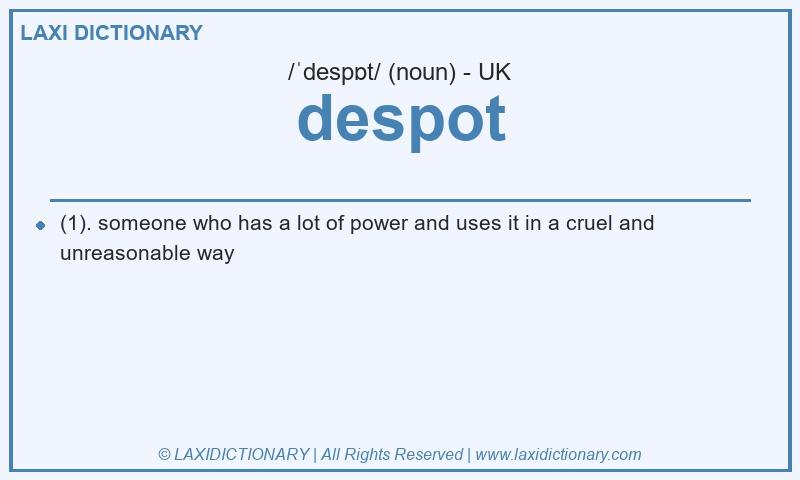 Definition despot in British English