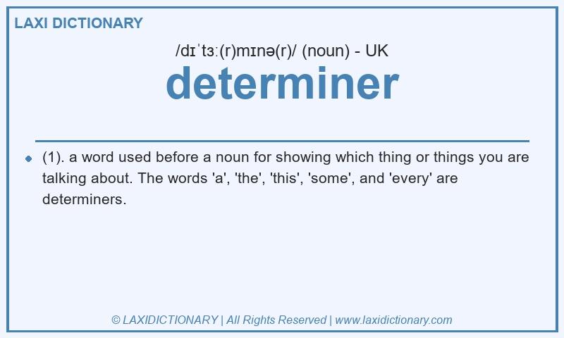 Definition determiner in British English