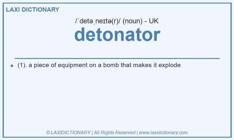 Definition detonator in British English