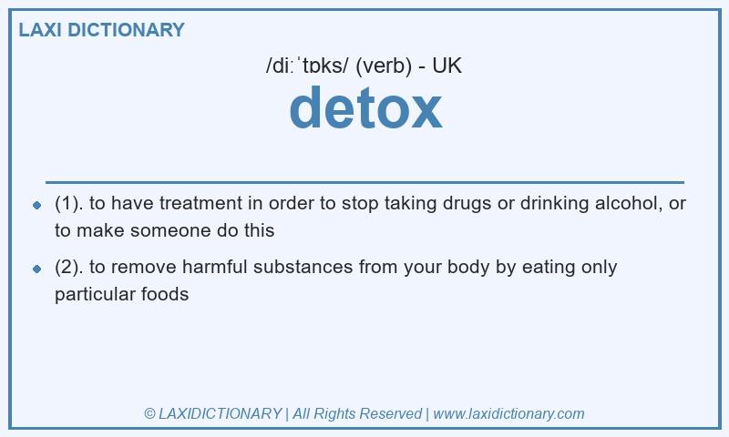 Definition detox in British English