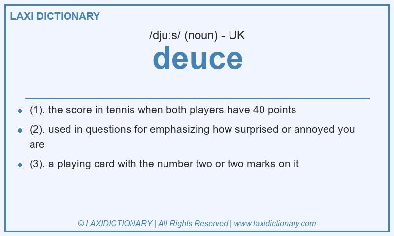 Definition deuce in British English