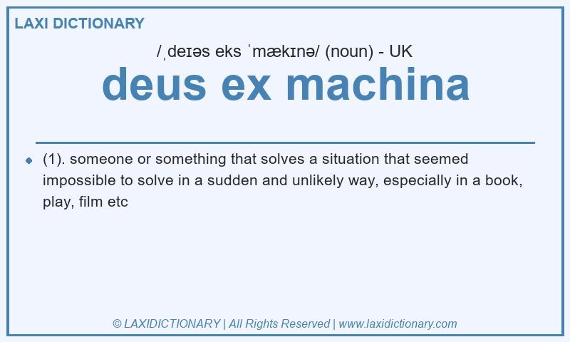 Definition deus ex machina in British English