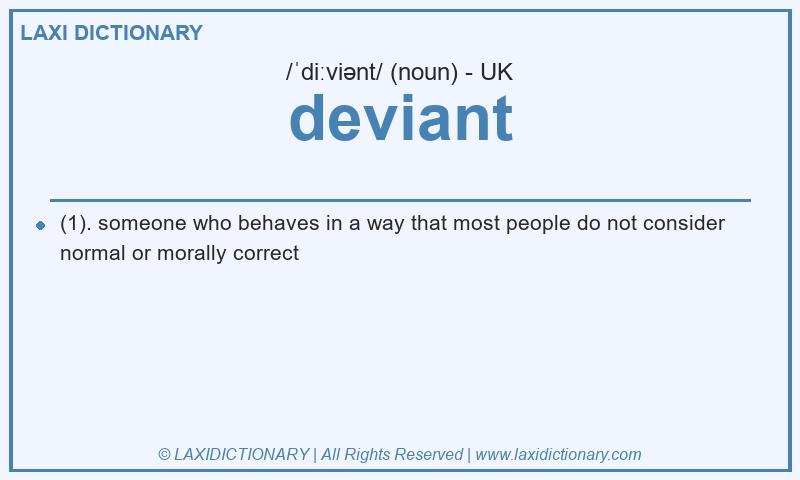 Definition deviant in British English
