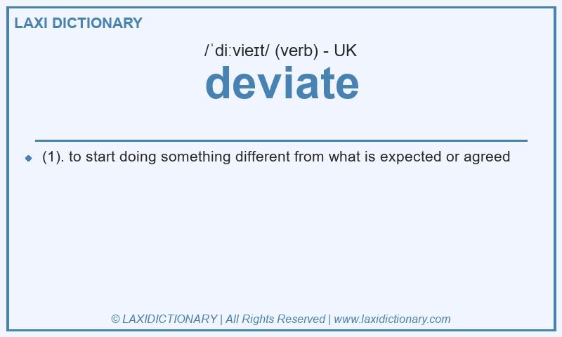 Definition deviate in British English