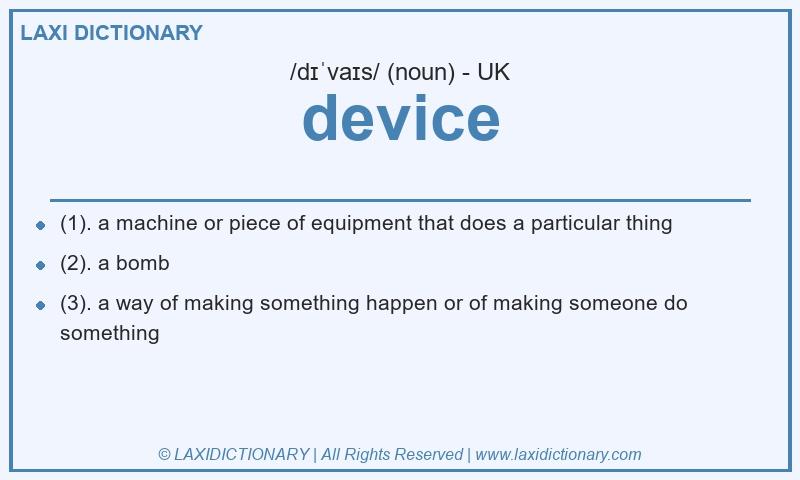 Definition device in British English