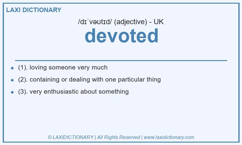 Definition devoted in British English