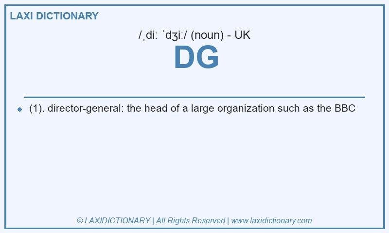 Definition DG in British English