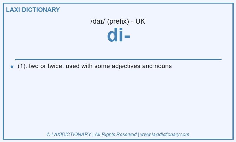 Definition di- in British English
