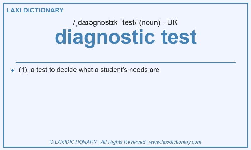 Definition diagnostic test in British English