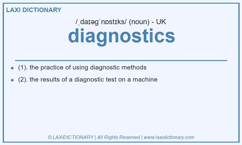 Definition diagnostics in British English