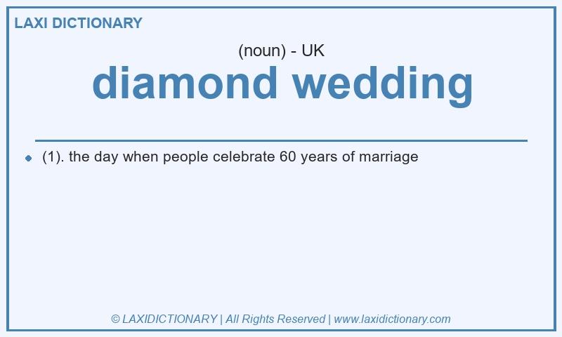Definition diamond wedding in British English