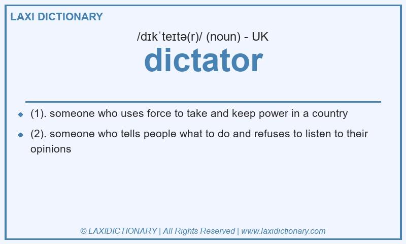 Definition dictator in British English