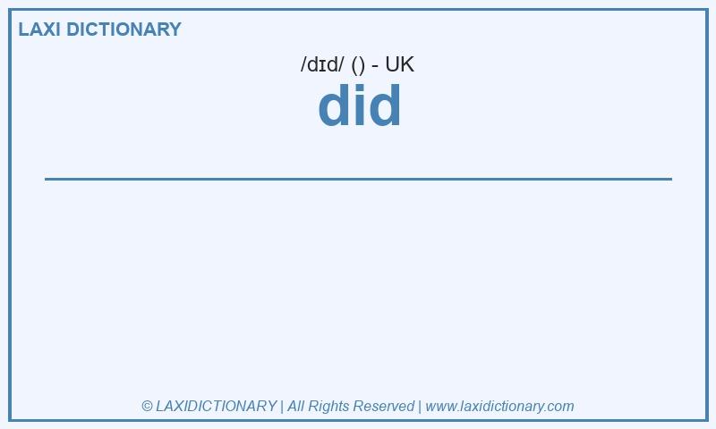 Definition did in British English