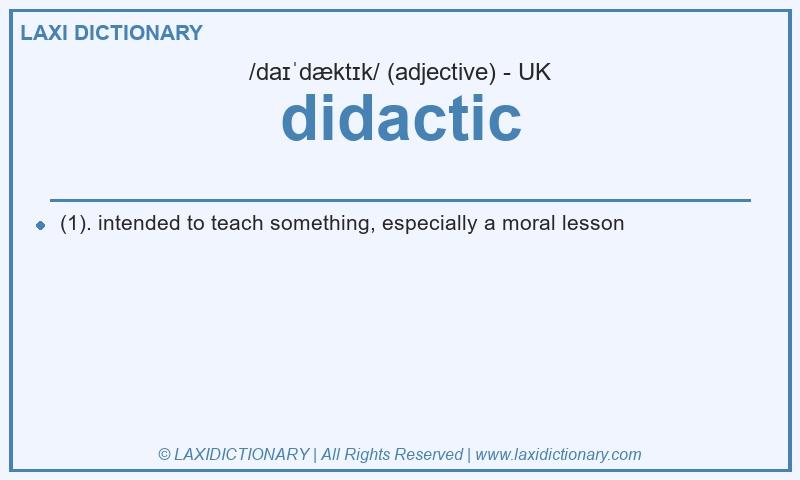 Definition didactic in British English