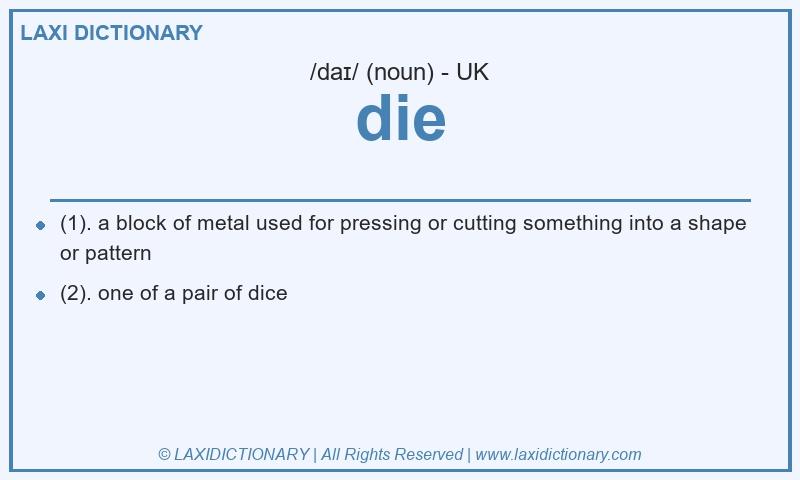 Definition die in British English