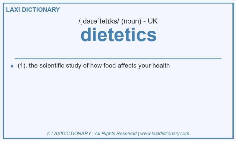 Definition dietetics in British English