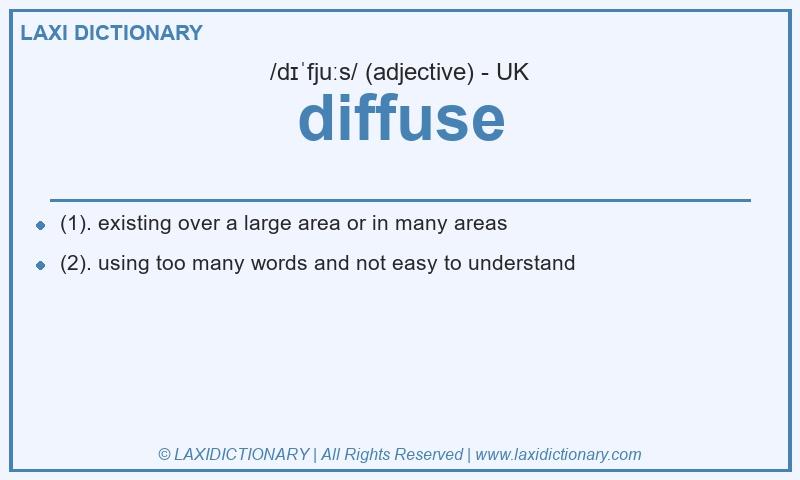 Definition diffuse in British English