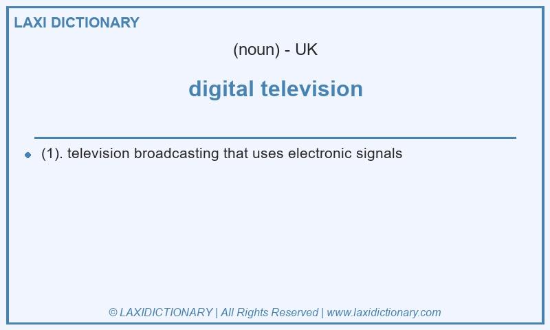 Definition digital television in British English