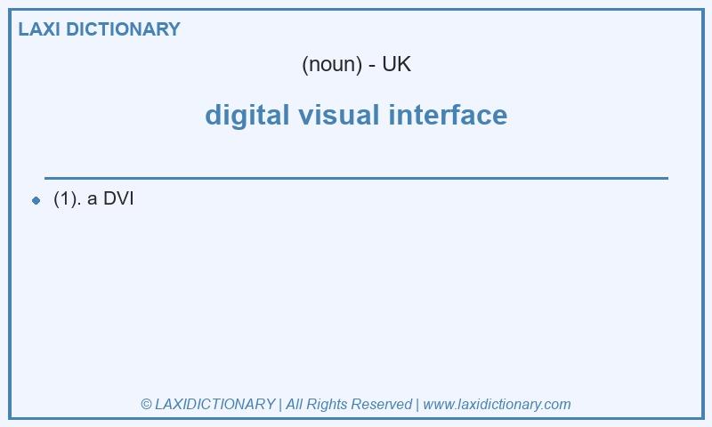 Definition digital visual interface in British English