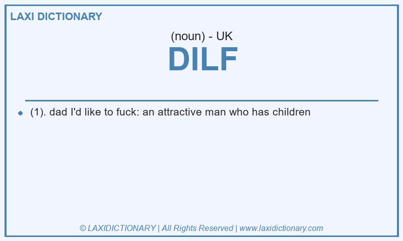 Definition DILF in British English