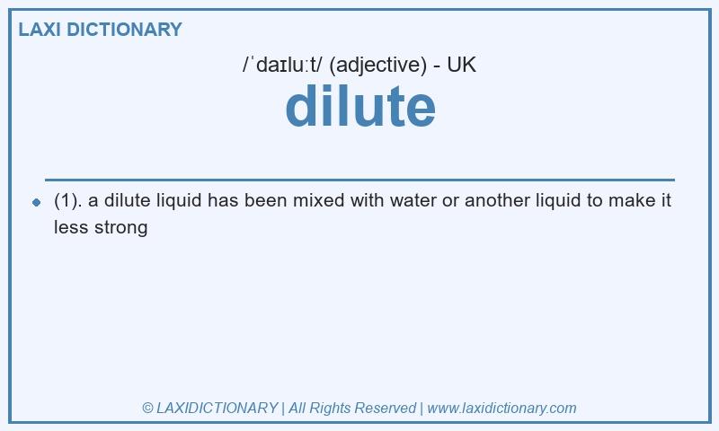 Definition dilute in British English