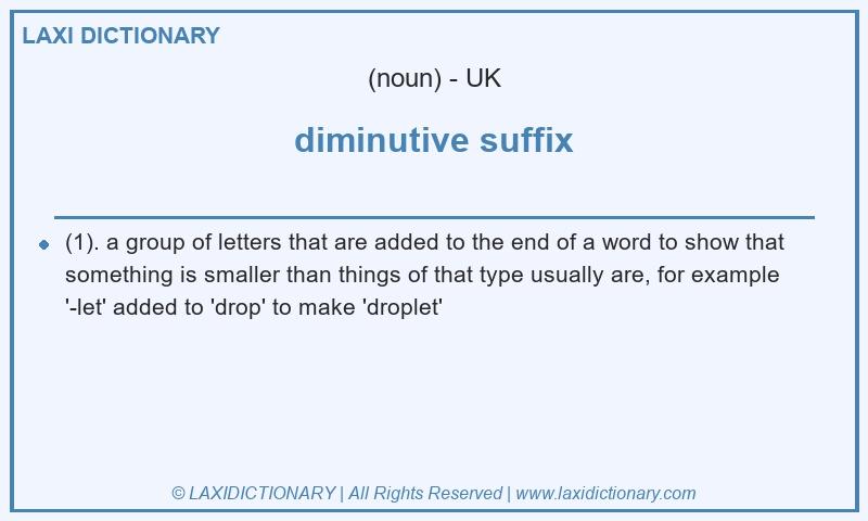 Definition diminutive suffix in British English