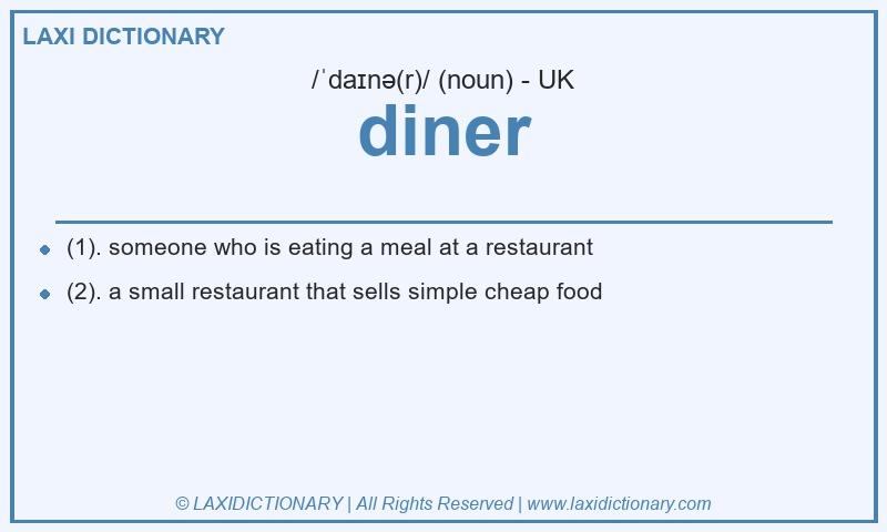 Definition diner in British English