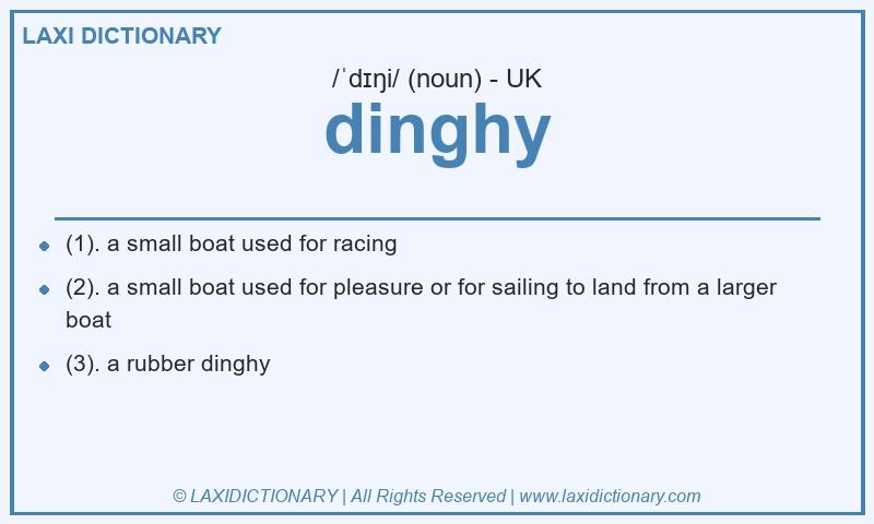 Definition dinghy in British English