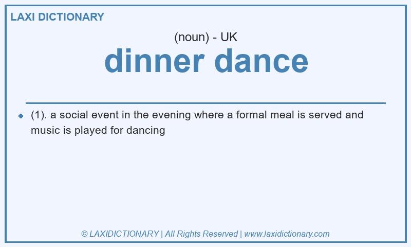 Definition dinner dance in British English