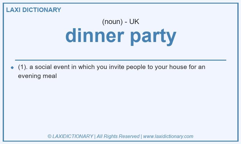 Definition dinner party in British English