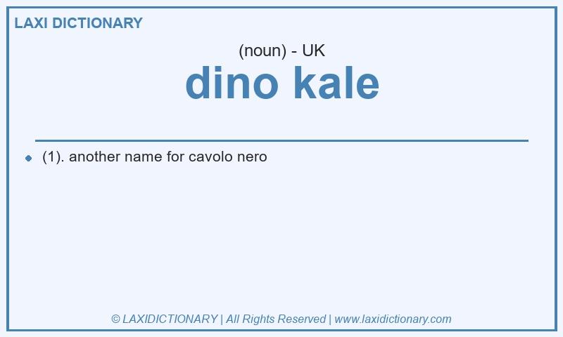 Definition dino kale in British English