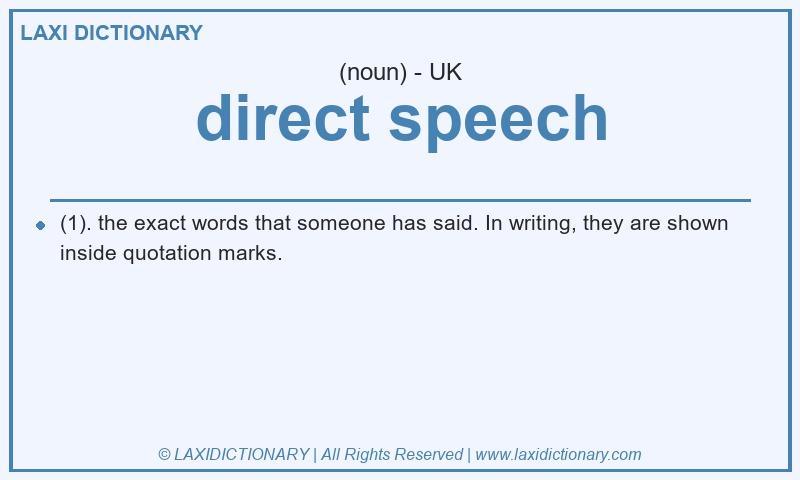 Definition direct speech in British English