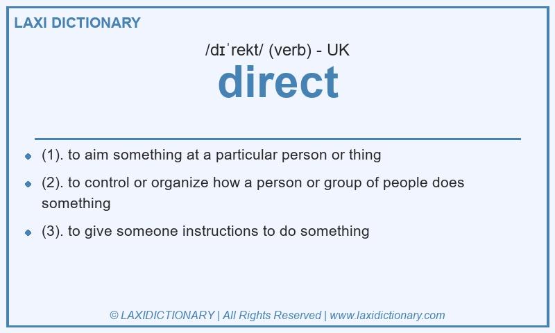 Definition direct in British English