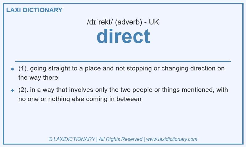 Definition direct in British English
